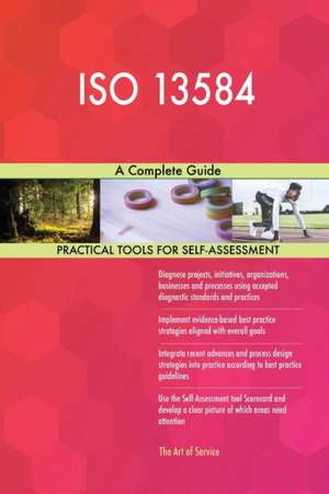 ISO 13584 A Complete Guide de Gerardus Blokdyk