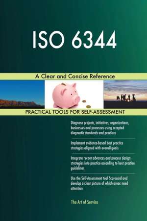 ISO 6344 A Clear and Concise Reference de Gerardus Blokdyk