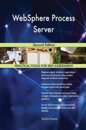 WebSphere Process Server Second Edition de Gerardus Blokdyk