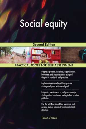 Social equity Second Edition de Gerardus Blokdyk