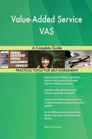 Value-Added Service VAS A Complete Guide de Gerardus Blokdyk