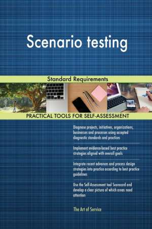 Scenario testing Standard Requirements de Gerardus Blokdyk