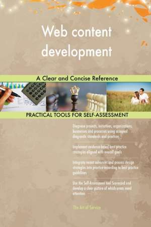 Web content development A Clear and Concise Reference de Gerardus Blokdyk