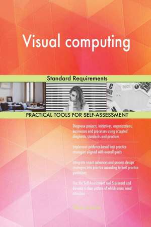 Visual computing Standard Requirements de Gerardus Blokdyk