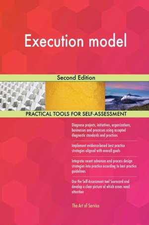 Execution model Second Edition de Gerardus Blokdyk