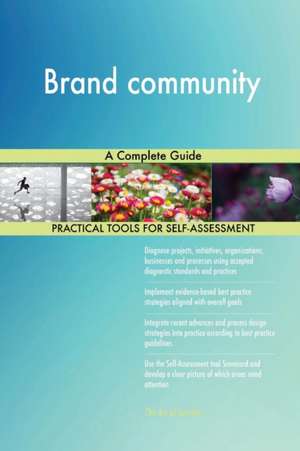 Brand community A Complete Guide de Gerardus Blokdyk