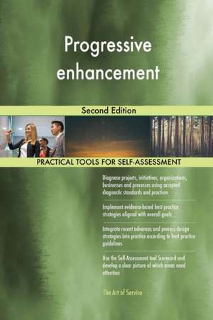Progressive enhancement Second Edition de Gerardus Blokdyk