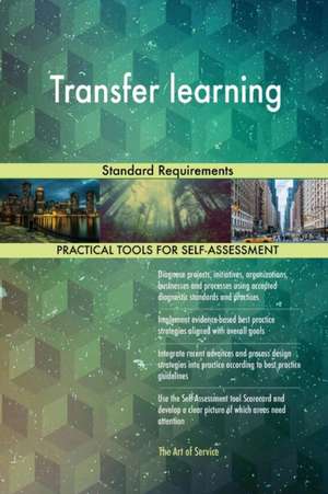 Transfer learning Standard Requirements de Gerardus Blokdyk