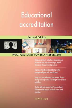 Educational accreditation Second Edition de Gerardus Blokdyk