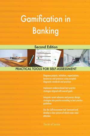 Gamification in Banking Second Edition de Gerardus Blokdyk