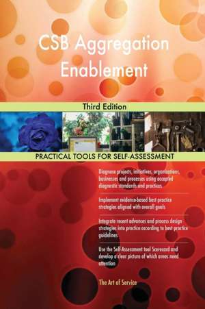 CSB Aggregation Enablement Third Edition de Gerardus Blokdyk