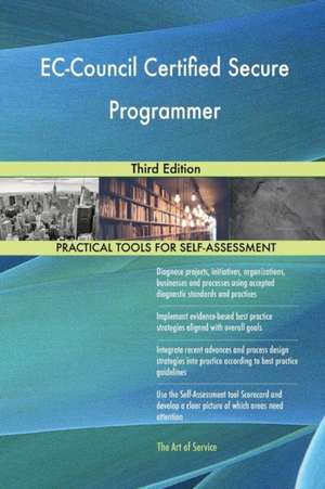 EC-Council Certified Secure Programmer Third Edition de Gerardus Blokdyk