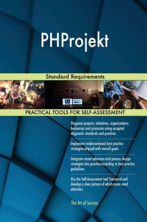 PHProjekt Standard Requirements de Gerardus Blokdyk