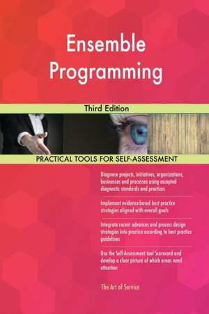 Ensemble Programming Third Edition de Gerardus Blokdyk