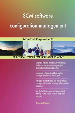 SCM software configuration management Standard Requirements de Gerardus Blokdyk