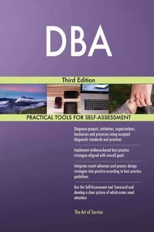 DBA Third Edition de Gerardus Blokdyk