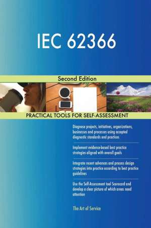 IEC 62366 Second Edition de Gerardus Blokdyk