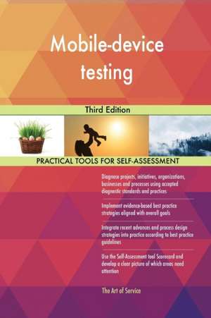 Mobile-device testing Third Edition de Gerardus Blokdyk