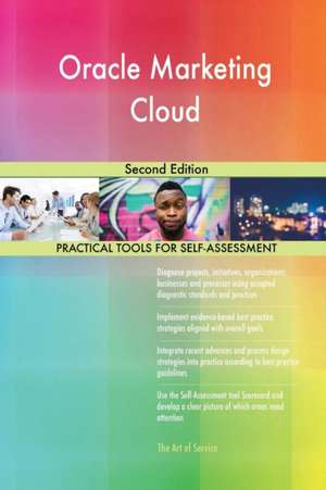 Oracle Marketing Cloud Second Edition de Gerardus Blokdyk