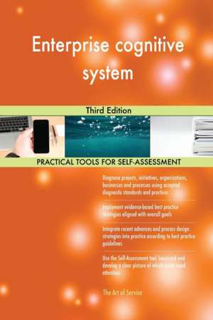 Enterprise cognitive system Third Edition de Gerardus Blokdyk