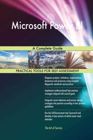 Microsoft Power BI A Complete Guide de Gerardus Blokdyk