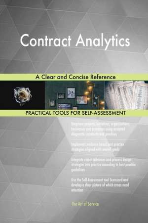 Contract Analytics A Clear and Concise Reference de Gerardus Blokdyk
