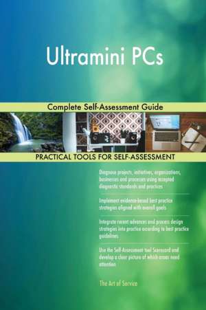 Ultramini PCs Complete Self-Assessment Guide de Gerardus Blokdyk