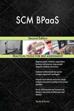 SCM BPaaS Second Edition de Gerardus Blokdyk