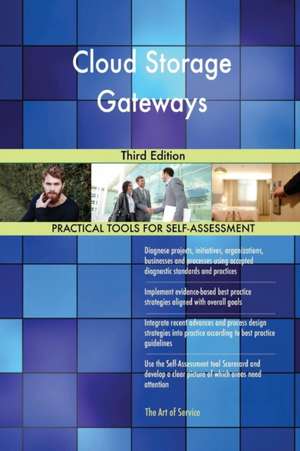 Cloud Storage Gateways Third Edition de Gerardus Blokdyk
