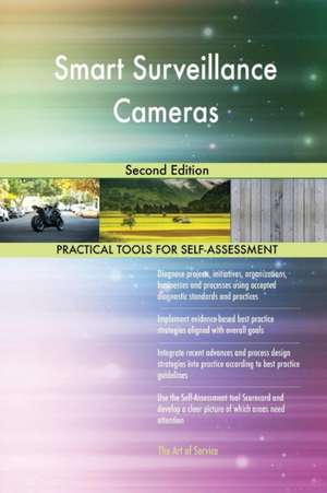 Smart Surveillance Cameras Second Edition de Gerardus Blokdyk