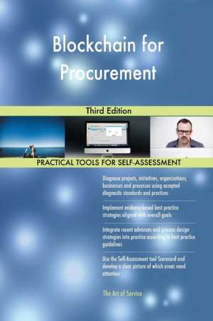 Blockchain for Procurement Third Edition de Gerardus Blokdyk