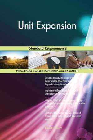 Unit Expansion Standard Requirements de Gerardus Blokdyk