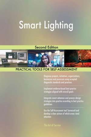 Smart Lighting Second Edition de Gerardus Blokdyk