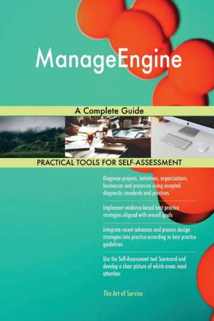 ManageEngine A Complete Guide de Gerardus Blokdyk