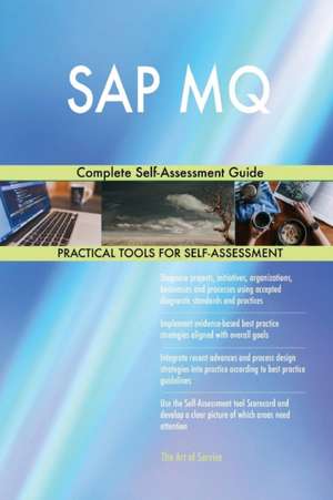 SAP MQ Complete Self-Assessment Guide de Gerardus Blokdyk