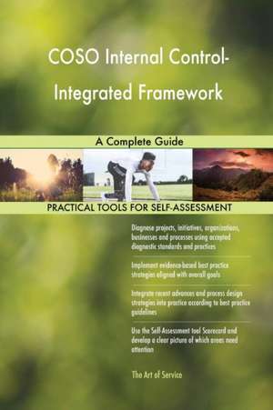 COSO Internal Control-Integrated Framework A Complete Guide de Gerardus Blokdyk