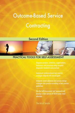 Outcome-Based Service Contracting Second Edition de Gerardus Blokdyk