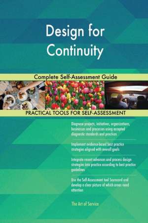 Design for Continuity Complete Self-Assessment Guide de Gerardus Blokdyk