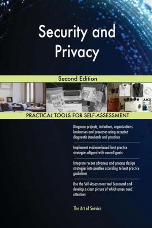 Security and Privacy Second Edition de Gerardus Blokdyk