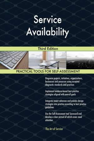Service Availability Third Edition de Gerardus Blokdyk