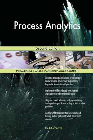 Process Analytics Second Edition de Gerardus Blokdyk