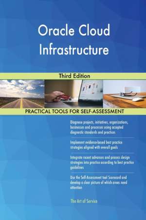 Oracle Cloud Infrastructure Third Edition de Gerardus Blokdyk