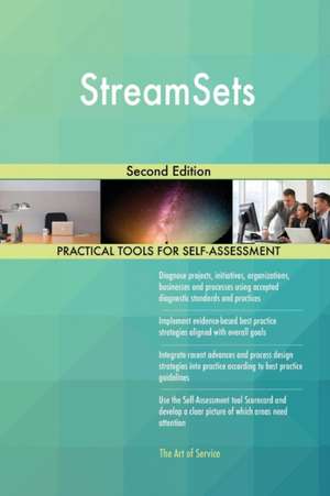 StreamSets Second Edition de Gerardus Blokdyk