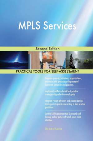 MPLS Services Second Edition de Gerardus Blokdyk