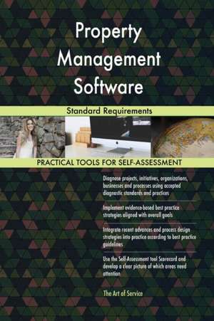 Property Management Software Standard Requirements de Gerardus Blokdyk