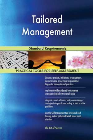 Tailored Management Standard Requirements de Gerardus Blokdyk