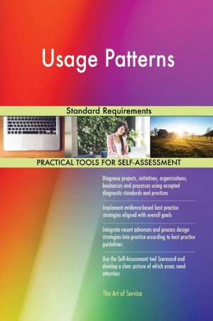 Usage Patterns Standard Requirements de Gerardus Blokdyk