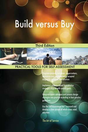 Build versus Buy Third Edition de Gerardus Blokdyk