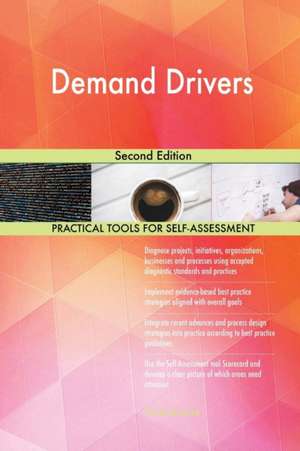 Demand Drivers Second Edition de Gerardus Blokdyk