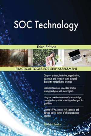 SOC Technology Third Edition de Gerardus Blokdyk